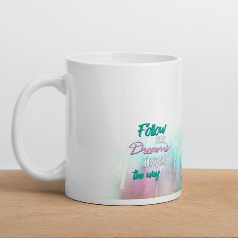 Follow-Your-Dream Coffee Mug - Hyggeh